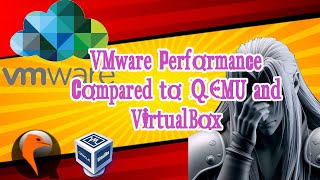 VMware V VirtualBox V QEMU  Performance Compared [upl. by Macur]