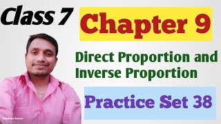 Direct Proportion and Inverse Proportion Class 7 Practice Set 38 Answers Solutions Chapter 9 [upl. by Zuleika451]