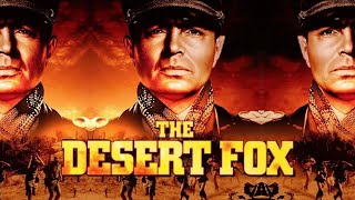 The Desert Fox The Story Of Rommel 1951 [upl. by Netnerb]