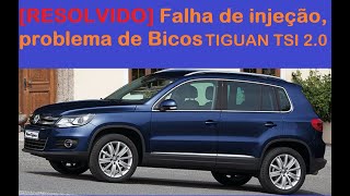 TSI 20 Tiguan Jetta Audi P0301  P0302  P0303 P0304 falha Motores RESOLVIDO era bico [upl. by Rivy]