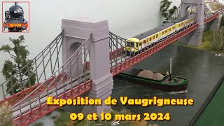 Exposition de modélisme ferroviaire de Vaugrigneuse mars 2024 [upl. by Azral]