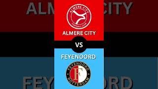 Almere City of Feyenoord almfey [upl. by Aelyk]