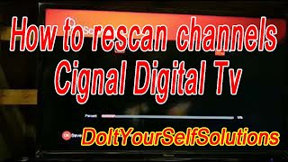 How to Rescan Channels Cignal Digital Tv [upl. by Ekyt]