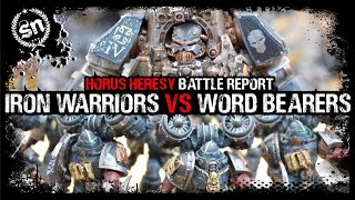 Iron Warriors vs Word Bearers  The Horus Heresy Battle Report [upl. by Brier464]