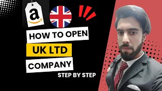 How to register UK LTD company  AMAZON  Company Formation UK Residence Or NonResidence  Cost [upl. by Dong803]