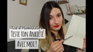 TESTE AVEC MOI TON ANXIETE TEST DHAMILTON [upl. by Suhcnip264]