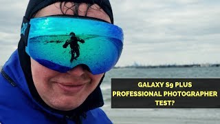 Galaxy S9 Plus Camera Redux  Professional Photographer Test [upl. by Cobby]