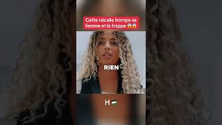 Cette racaille trompe sa femme et la frappe 😱😱 [upl. by Attehcnoc]