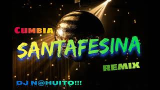 Cumbia Santafesina Remix 🎶🎉 DJ Nhuito [upl. by Randal]