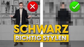 So stylst du Schwarz Die besten Tipps und Outfits für Männer [upl. by Anoved]