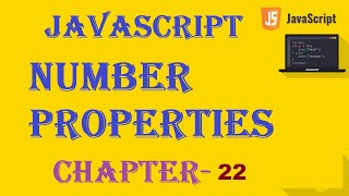 JavaScript Number Properties  w3schools  Chapter 22 [upl. by Tihom]