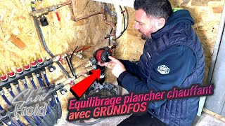 Équilibrage réseau de chauffage avec circulateur GRUNDFOS [upl. by Carlynne577]