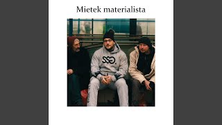 Mietek materialista [upl. by Aicileb]