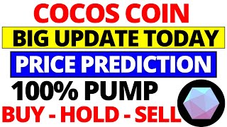 Cocos Coin Big Update Today  COCOS coin Change Into COMBO coin  Cocos coin pump Buy or Sell [upl. by Aical836]