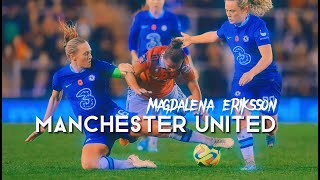 Magda Eriksson vs United • incredible performance [upl. by Shelbi623]