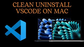 How to completely uninstall Visual Studio Code on MacBook Air M1M2M3  VSCode Clean uninstallation [upl. by Eustazio]