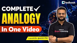 Complete Analogy in One Video  Analogy for SSC CGLCPOSTENOMTS amp Railway Exams  By Lavish Sir [upl. by Arlee]