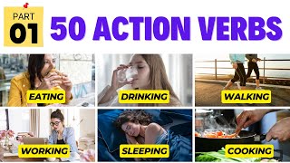 50 Action Verbs  Common Action Verbs in English  Part 1  English Vocabulary with Picture amp Video [upl. by Dennard]