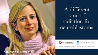 A different kind of radiation for neuroblastoma [upl. by Claman]