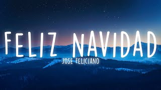 Jose Feliciano  Feliz Navidad Lyrics [upl. by Kirk603]