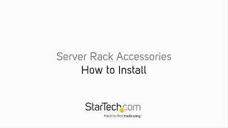 How to Install  Server Rack Accessories  StarTechcom [upl. by Esinrahc]