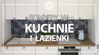 Pomysły na kuchnie i łazienki  płytki ścienne 2018 [upl. by Alim]