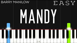 Barry Manilow  Mandy  EASY Piano Tutorial [upl. by Sauder]