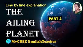 The Ailing Planet The Green Movement’s Role l Class 11 Hornbill PART 2 [upl. by Oakman296]