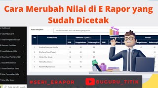 Cara Merubah Nilai di E Rapor yang Sudah Dicetak [upl. by Yeslek46]