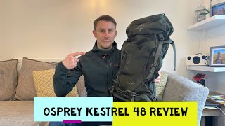 Osprey Kestrel 48 Backpack Bag Review  The BEST 50L Backpack [upl. by Ramor]