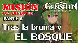 Tras la bruma y el bosque  Inspección de Seguimiento  Genshin Impact  HISTORIA [upl. by Beora931]