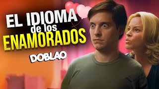 El idioma de los ENAMORADOS 💕  DOBLAO [upl. by Ithsav214]