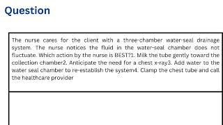 The nurse cares for the client with a threechamber waterseal drainage system [upl. by Margret]