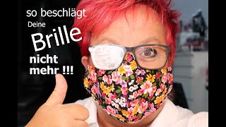 Damit beschlägt Deine Brille nicht mehr beim Tragen des Mundnasenschutzes [upl. by Karin]