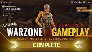 Call of Duty Warzone Battle Pass Season 5 Gameplay  Unlocking Byline Luchadora Skin [upl. by Vaules]