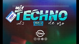 MIX TECHNO CLÁSICOS DE ORO 90s VOL2Corona Le Bouche Le Click Loft Playahitty Ice Mc🔥Dj DIXMAN [upl. by Roselba]