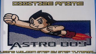 How to Digitize Anime with Wilcom  Machine Embroidery [upl. by Niggem]