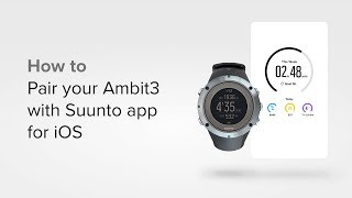 How to pair your Ambit3 with Suunto app for iOS [upl. by Ecitsuj]