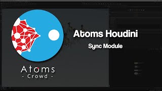 AtomsHoudini 601  Sync Module [upl. by Willette]