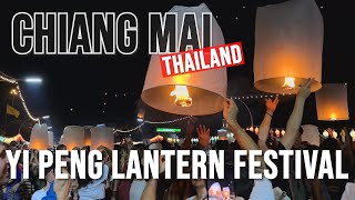 4K 🇹🇭 YI PENG Lantern Festival in CHIANG MAI Thailand [upl. by Erfert]