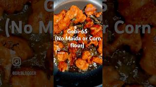 Gobi  65  Street Style Cauliflower fry  Healthy recipe  No maida  No corn flour [upl. by Lucia]