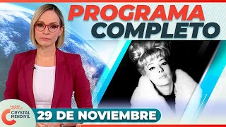 Noticias con Crystal Mendivil  Programa completo 29 de noviembre de 2024 [upl. by Freya]