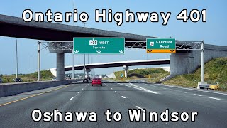 Ontario Highway 401  Oshawa to Windsor  Toronto Freeways  August 2024 [upl. by Lucic]