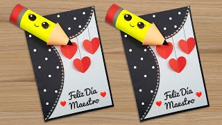 🥳Tarjeta para el día del maestro hecha a mano🥳Especial 6 de julio Día del Maestroteachers day card [upl. by Sedecram]