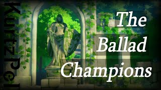 The Ballad Champions  Kurtzpel [upl. by Armillas533]