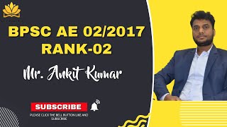 BPSC TOPPER ANKIT KUMAR  RANK02  BIHAR SDO  ANKIT STRATEGY  BPSC 022017  CIVIL ENGINEERING [upl. by Sirtemed209]