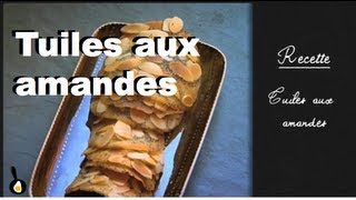 Les recettes de Julie Andrieu  Tuiles aux amandes [upl. by Arerrac]