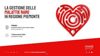 La gestione delle malattie rare in regione piemonte  15 novembre 2024 [upl. by Akehsay866]