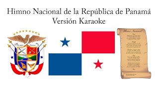 Himno Nacional de la República de Panamá Versión Karaoke [upl. by Harrie]