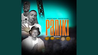 PANIKI feat Master Betho [upl. by Loss891]